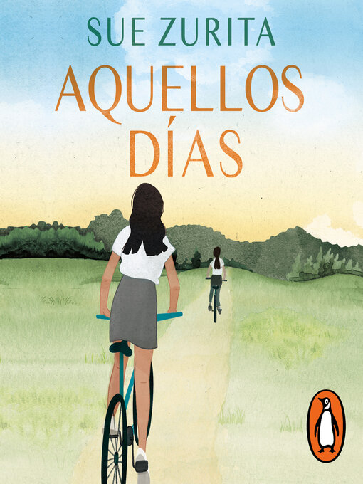 Title details for Aquellos días by Sue Zurita - Available